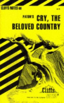 Cry, the Beloved Country, Notes - CliffsNotes, Alan Paton, Eva Fitzwater