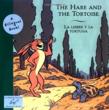 Hare and the Tortoise, The/La Liebre Y la Tortuga - Max, Maria Eulalia Valeri