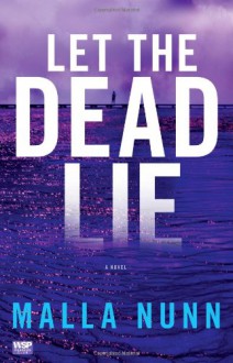 Let The Dead Lie - Malla Nunn