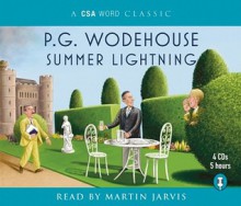 Summer Lightning - P.G. Wodehouse, Neville Teller, Martin Jarvis