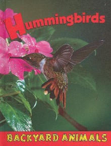 Hummingbirds - Heather C. Hudak