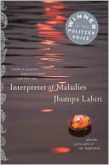 Interpreter of Maladies - Jhumpa Lahiri