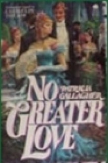 No Greater Love - Patricia Gallagher