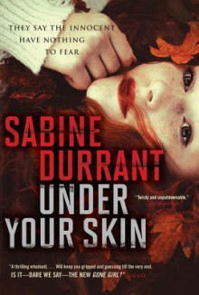 Under Your Skin - Sabine Durrant