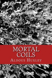 Mortal Coils - Zondervan Publishing