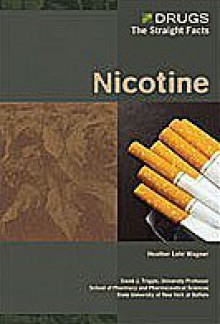 Nicotine - Heather Lehr Wagner