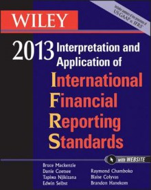 Wiley Ifrs 2013: Interpretation and Application of International Financial Reporting Standards - Bruce Mackenzie