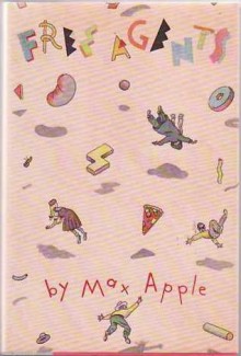 Free Agents - Max Apple