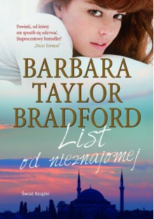 List od nieznajomej - Barbara Taylor Bradford