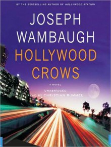 Hollywood Crows (Audio) - Joseph Wambaugh, Christian Rummel