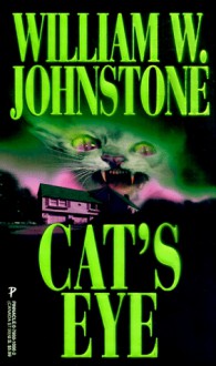 Cat's Eye - William W. Johnstone