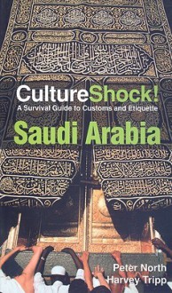 Cultureshock Saudi Arabia - Peter North, Harvey Tripp