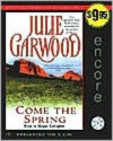 Come the Spring - Julie Garwood