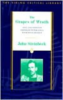 The Grapes of Wrath: Text and Criticism - John Steinbeck, Peter Lisca, Kevin Hearle