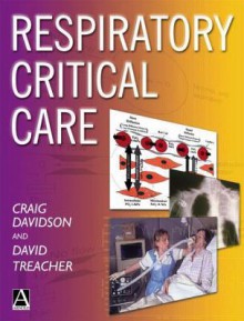 Respiratory Critical Care - Craig Davidson