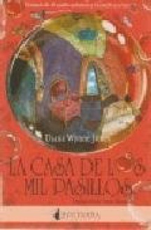 La casa de los mil pasillos (El castillo ambulante, #3) - Diana Wynne Jones