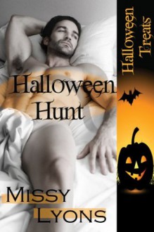 Halloween Hunt (Halloween Treats) - Missy Lyons