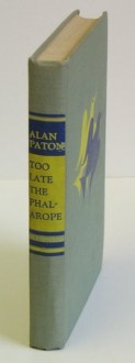 Too Late The Phalarope - Alan Paton