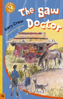 The Saw Doctor - Gary Crew, David A. Cox