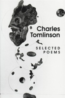 Selected Poems, 1955-1997 - Charles Tomlinson