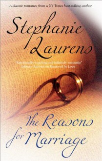 The Reasons for Marriage - Stephanie Laurens