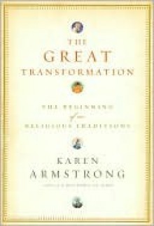 Great Transformation - Karen Armstrong