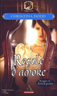 Regole d'amore - 'Christina Dodd'