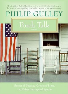 Porch Talk - Philip Gulley