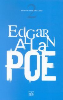 Bütün Hikayeleri 2 - Edgar Allan Poe