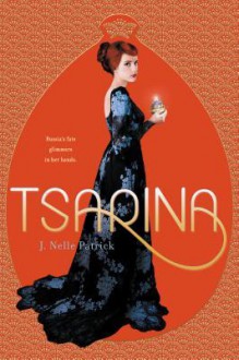 Tsarina - J. Nelle Patrick