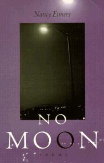 No Moon - Nancy Eimers