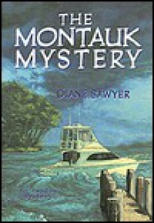 The Montauk Mystery - An Avalon Mystery - Diane Sawyer