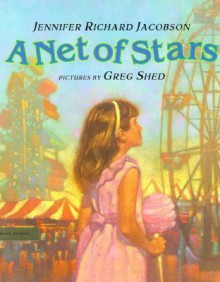 A Net Of Stars - Jennifer Jacobson