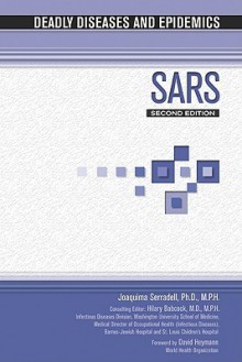 SARS (Deadly Diseases and Epidemics) - Joaquima Serradell