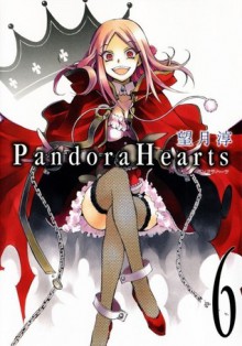 Pandora Hearts, Vol. 06 - Jun Mochizuki