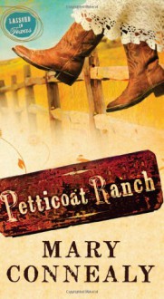 Petticoat Ranch - Mary Connealy