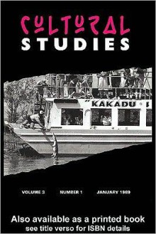 Cultural Studies: Volume 3, Issue 1 - John Fiske