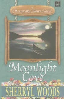 Moonlight Cove - Sherryl Woods