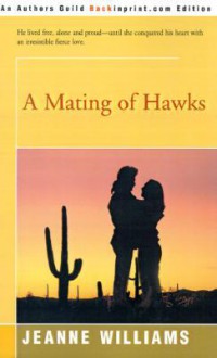 A Mating of Hawks - Jeanne Williams