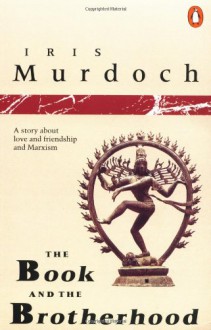The Book and the Brotherhood - Iris Murdoch