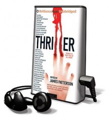 Thriller: Stories to Keep You Up All Night (Preloaded Digital Audio Player) - Joyce Bean, Susie Breck, James Patterson