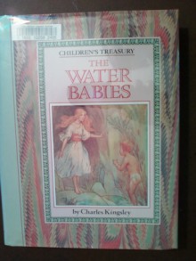 The Water Babies - Charles Kingsley, Harry G. Theaker