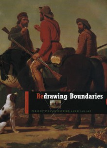 Redrawing Boundaries: Perspectives on Western American Art - Denver Art Museum, Denver Art Museum