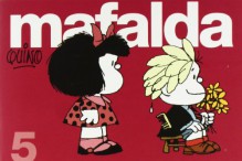 Mafalda 5 - Quino