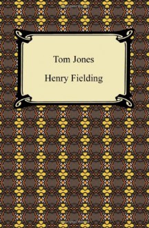 Tom Jones - Henry Fielding