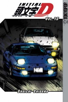 Initial D Volume 15: v. 15 - Shuichi Shigeno