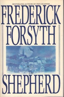 The Shepherd - Frederick Forsyth