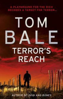 Terror's Reach - Tom Bale