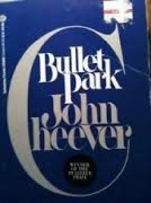 Bullet Park - John Cheever