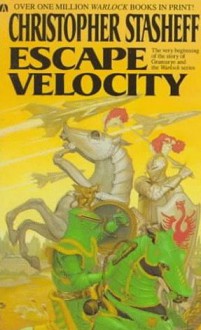 Escape Velocity - Christopher Stasheff